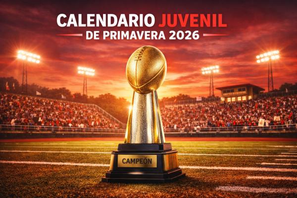 Calendario Juvenil de Primavera 2026 "Jacinto Licea"